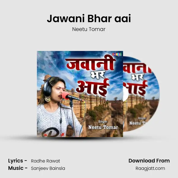 Jawani Bhar aai mp3 song