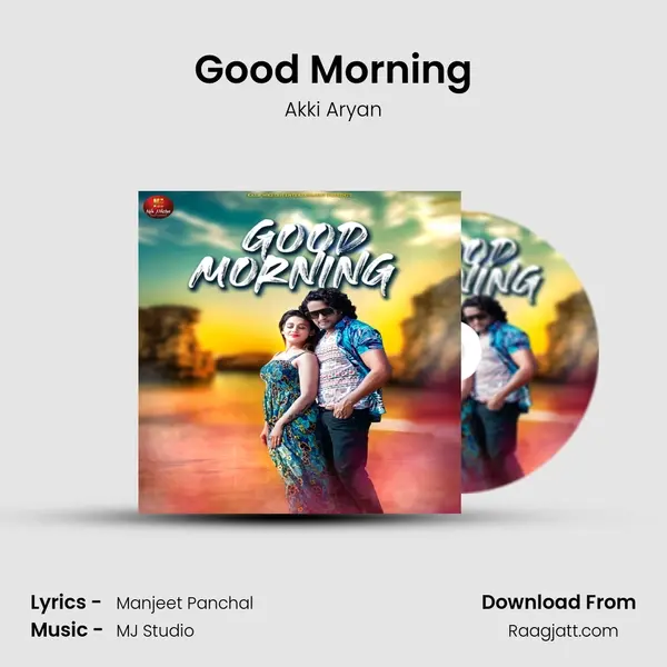 Good Morning mp3 song