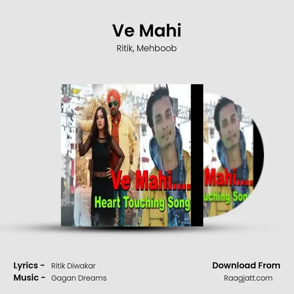 Ve Mahi mp3 song