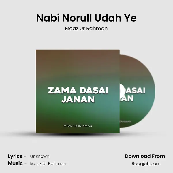 Nabi Norull Udah Ye mp3 song