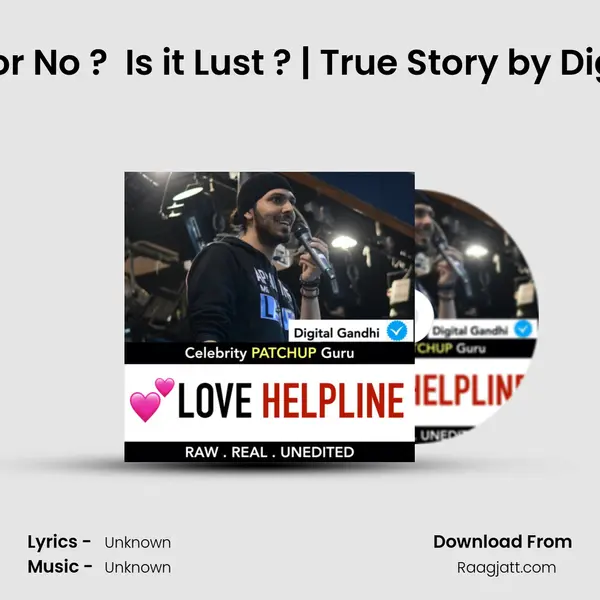 Hawas Yes or No ?  Is it Lust ? | True Story by Digital Gandhi -  album cover 