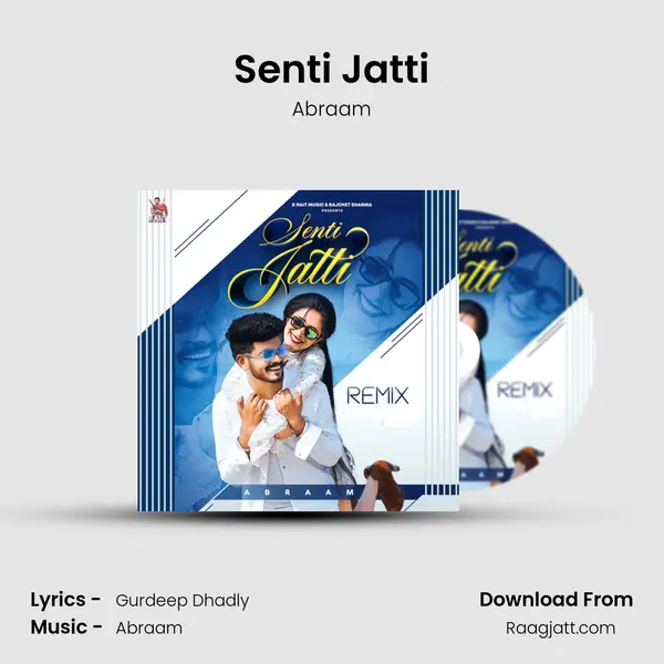 Senti Jatti mp3 song