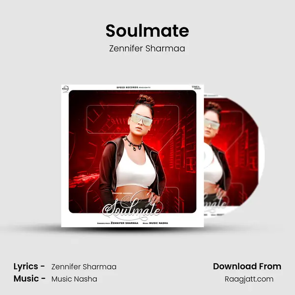 Soulmate - Zennifer Sharmaa album cover 