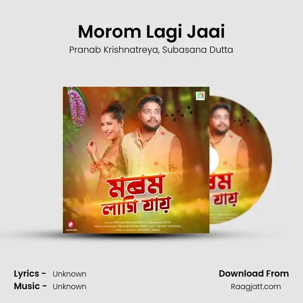 Morom Lagi Jaai - Pranab Krishnatreya album cover 