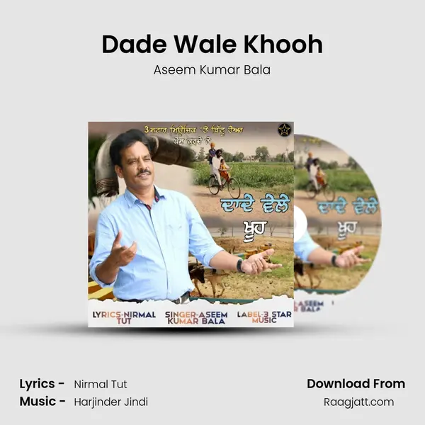 Dade Wale Khooh - Aseem Kumar Bala album cover 