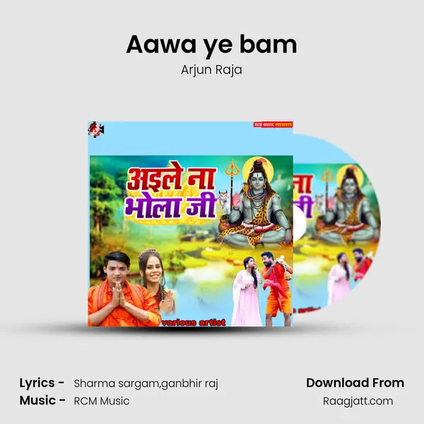 Aawa ye bam - Arjun Raja album cover 