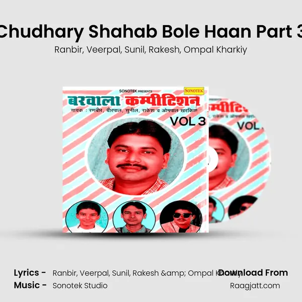 Chudhary Shahab Bole Haan Part 3 mp3 song