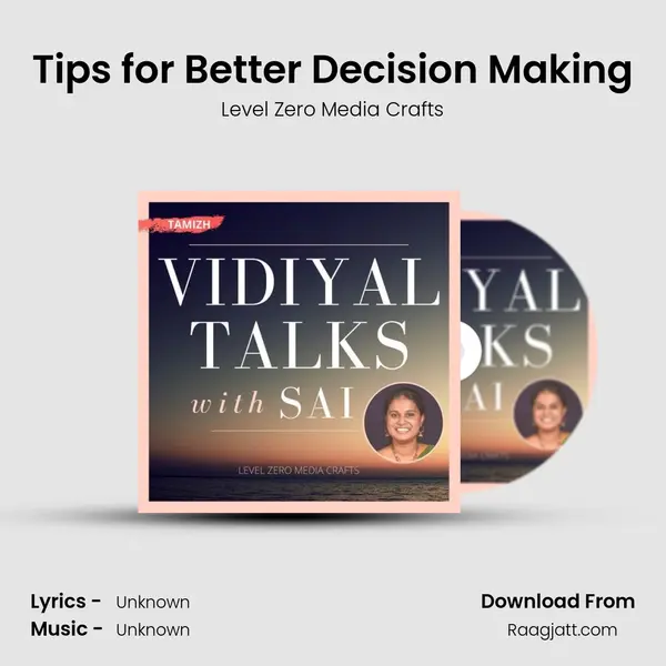 Tips for Better Decision Making mp3 song