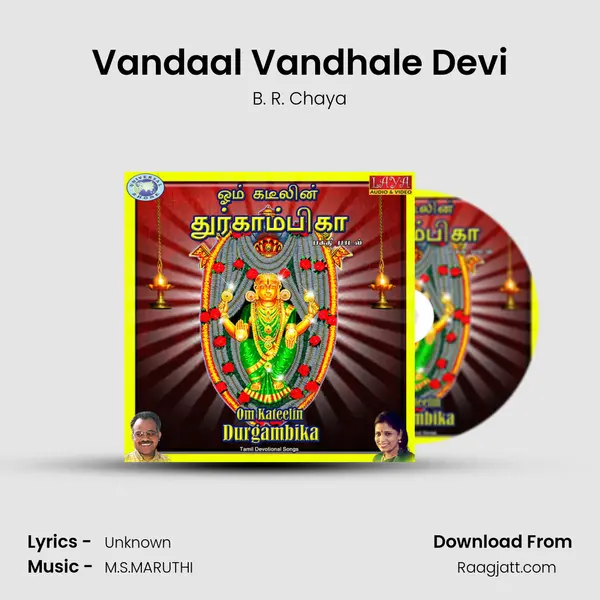 Vandaal Vandhale Devi - B. R. Chaya album cover 