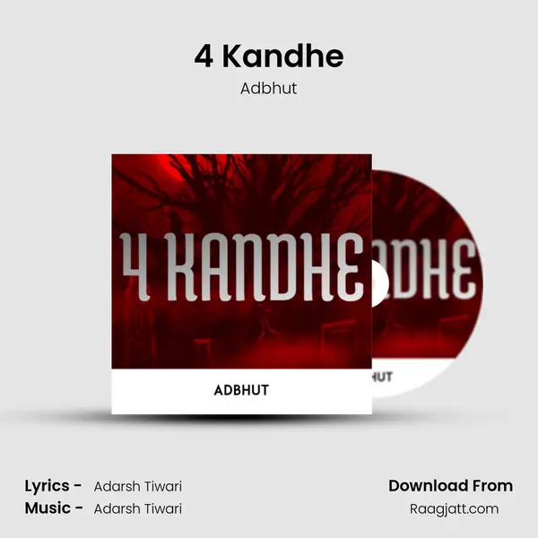 4 Kandhe mp3 song