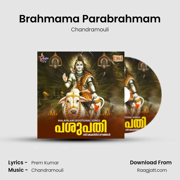 Brahmama Parabrahmam - Chandramouli album cover 