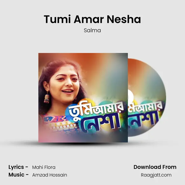 Tumi Amar Nesha - Salma album cover 