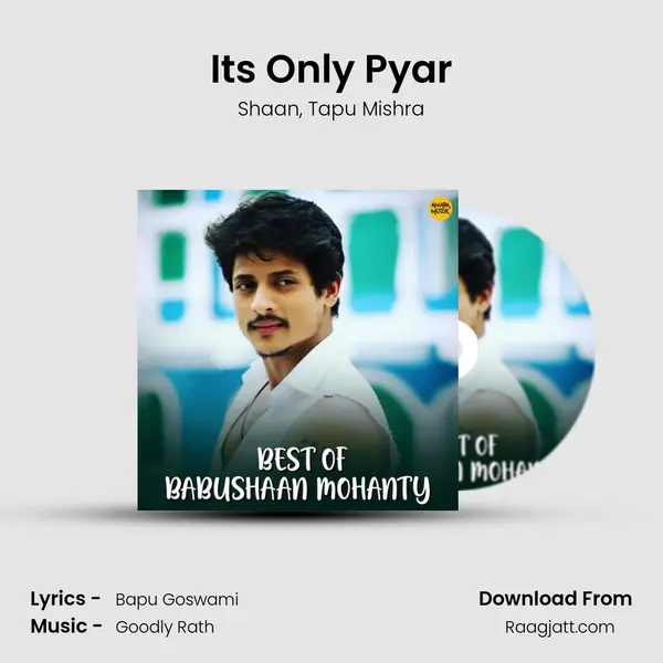 Its Only Pyar mp3 song