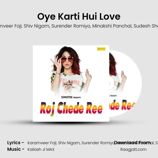 Oye Karti Hui Love mp3 song