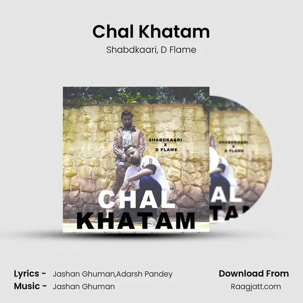 Chal Khatam - Shabdkaari album cover 