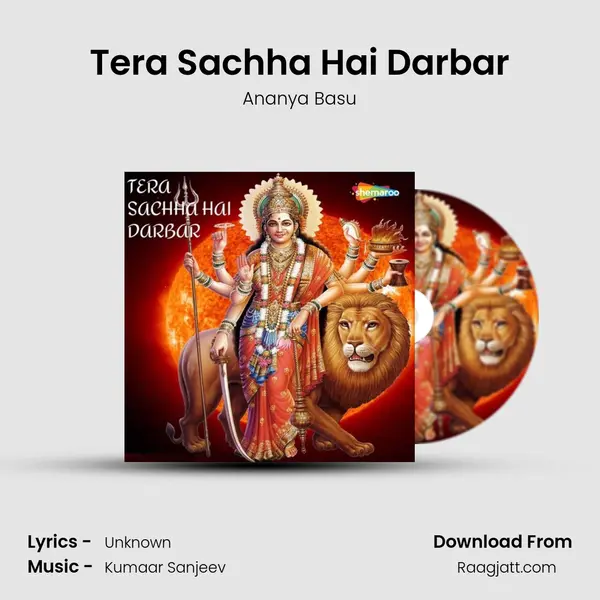 Tera Sachha Hai Darbar mp3 song