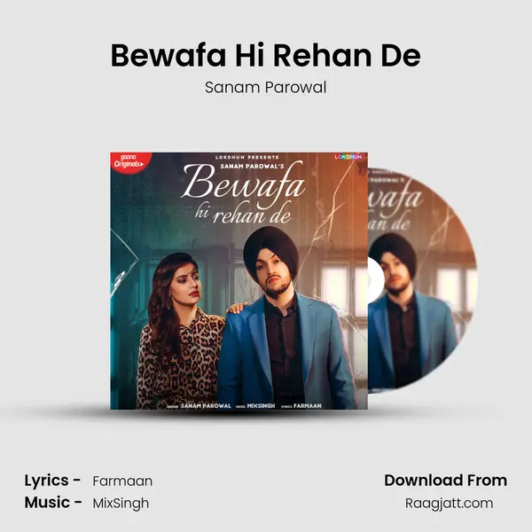 Bewafa Hi Rehan De - Sanam Parowal album cover 