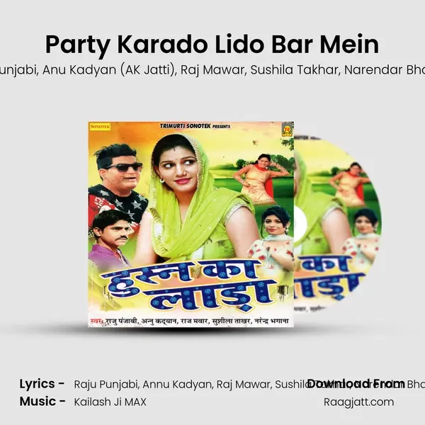 Party Karado Lido Bar Mein - Raju Punjabi album cover 