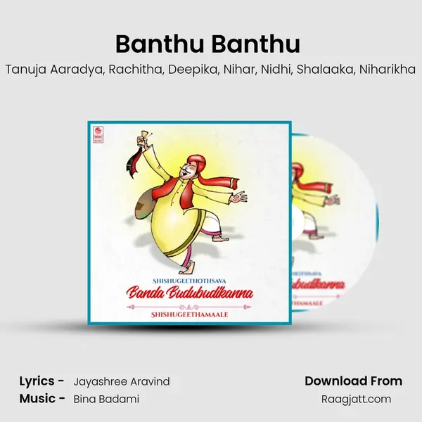 Banthu Banthu (From Banthu Banthu Bhaanuvaara) mp3 song