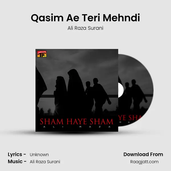 Qasim Ae Teri Mehndi mp3 song