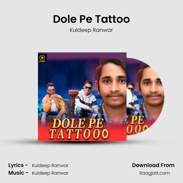 Dole Pe Tattoo mp3 song