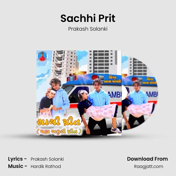 Sachhi Prit mp3 song