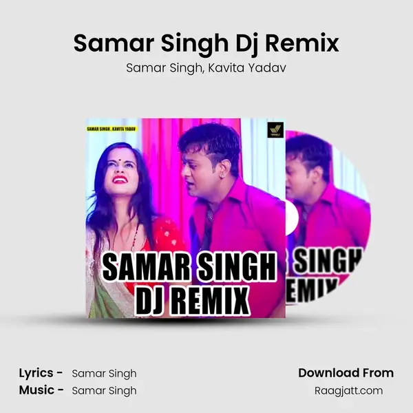 Samar Singh Dj Remix - Samar Singh album cover 