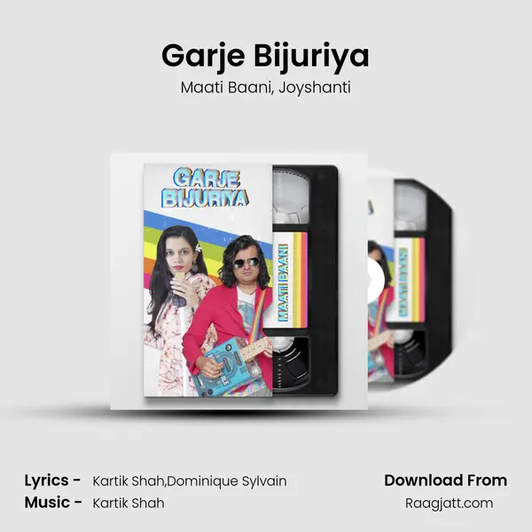 Garje Bijuriya mp3 song