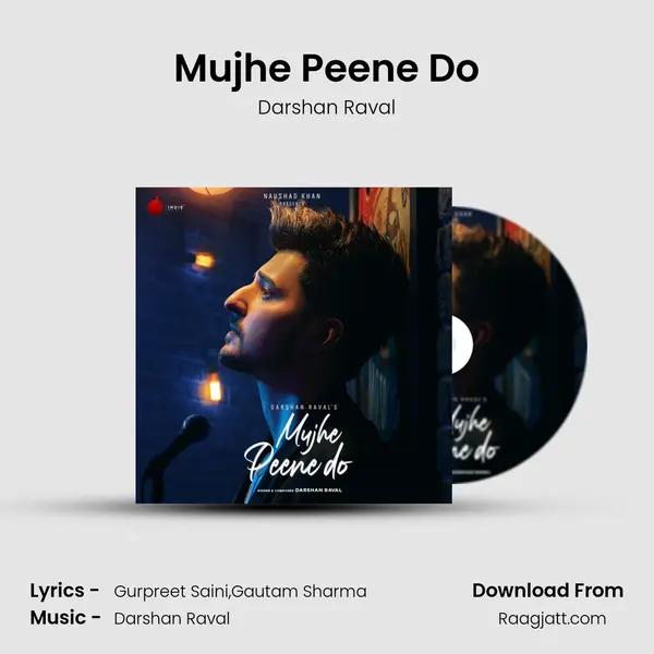 Mujhe Peene Do - Darshan Raval album cover 