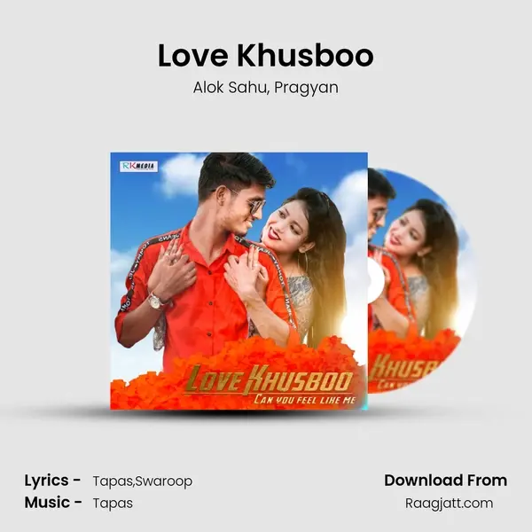 Love Khusboo - Alok Sahu album cover 