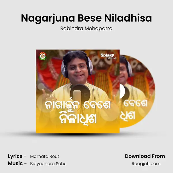 Nagarjuna Bese Niladhisa - Rabindra Mohapatra album cover 