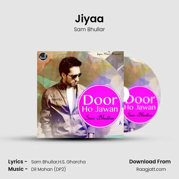 Jiyaa mp3 song