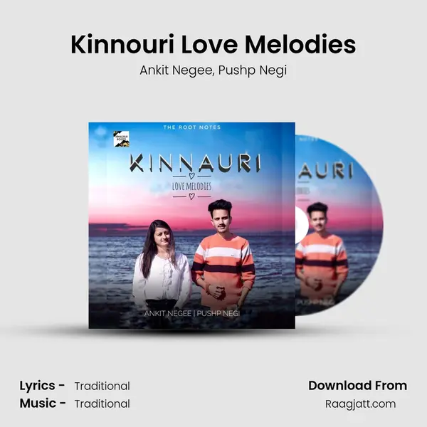 Kinnouri Love Melodies - Ankit Negee album cover 