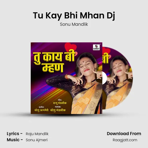 Tu Kay Bhi Mhan Dj mp3 song