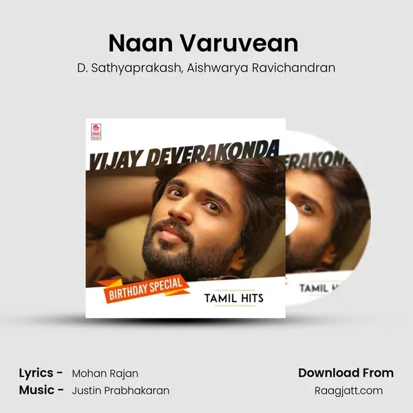 Naan Varuvean (From Dear Comrade) mp3 song