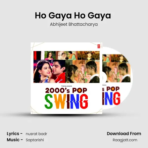 Ho Gaya Ho Gaya (From 