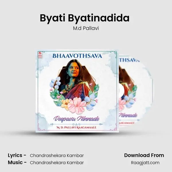 Byati Byatinadida (From 