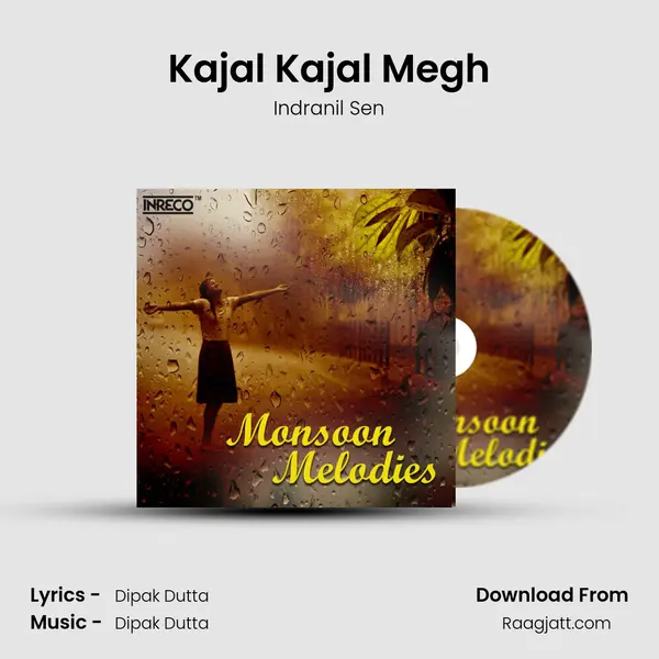 Kajal Kajal Megh - Indranil Sen mp3 song