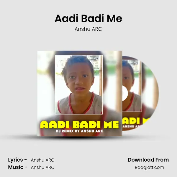 Aadi Badi Me - Anshu ARC album cover 