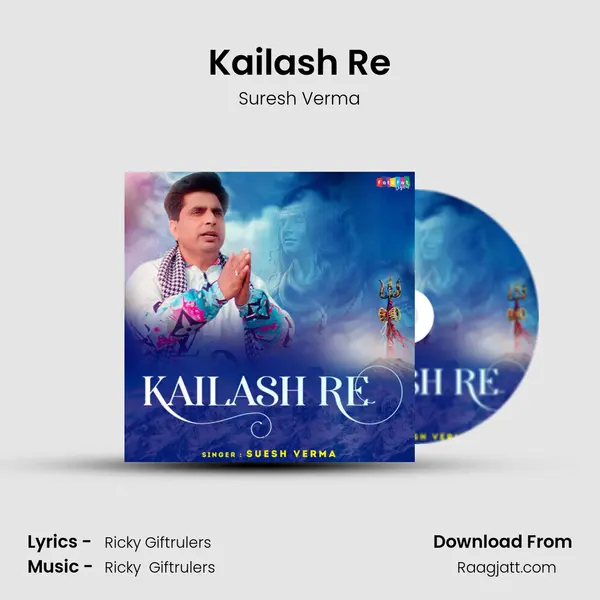 Kailash Re mp3 song