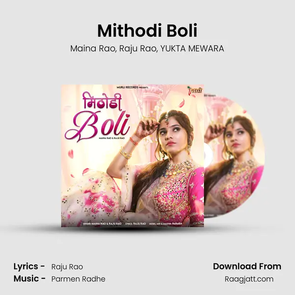 Mithodi Boli - Maina Rao album cover 