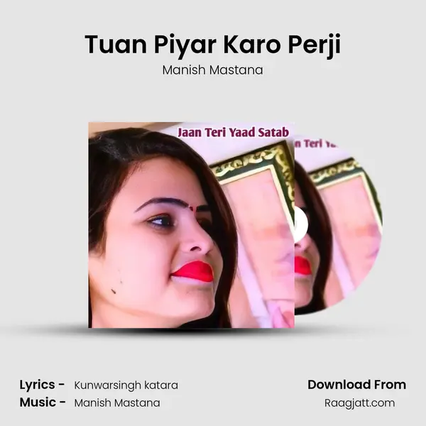 Tuan Piyar Karo Perji mp3 song