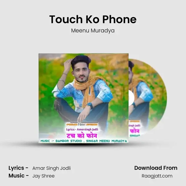 Touch Ko Phone - Meenu Muradya album cover 