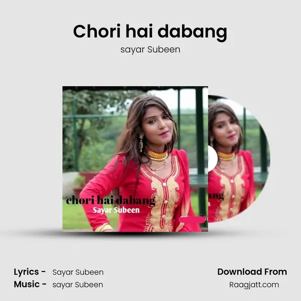 Chori hai dabang - sayar Subeen album cover 