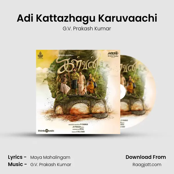 Adi Kattazhagu Karuvaachi mp3 song