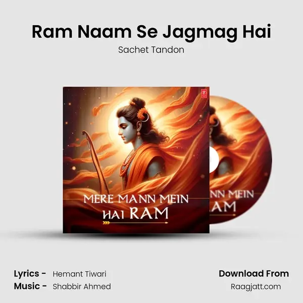 Ram Naam Se Jagmag Hai - Sachet Tandon album cover 