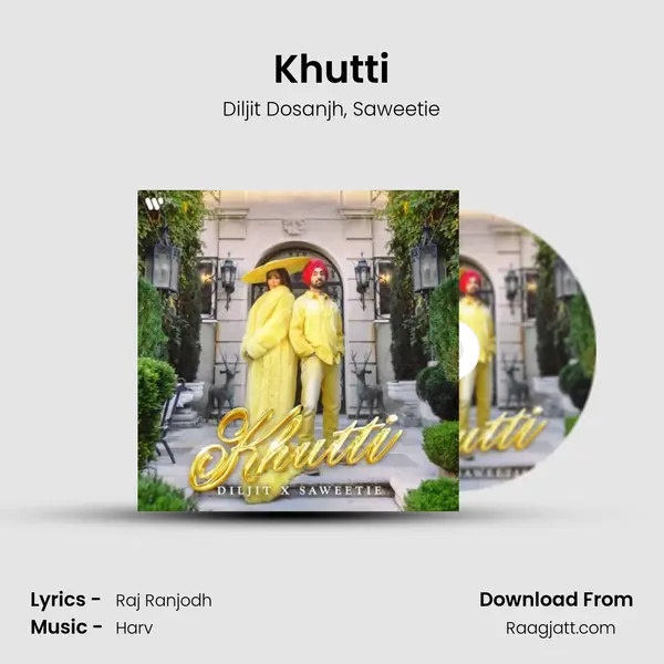 Khutti mp3 song