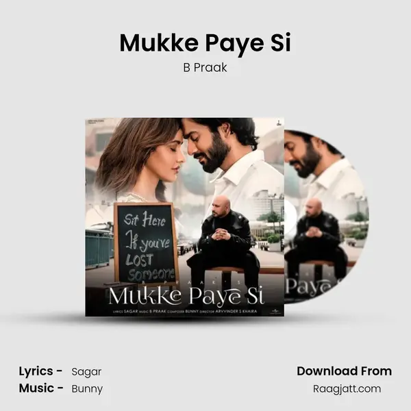 Mukke Paye Si - B Praak album cover 