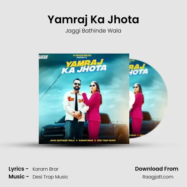 Yamraj Ka Jhota - Jaggi Bathinde Wala album cover 