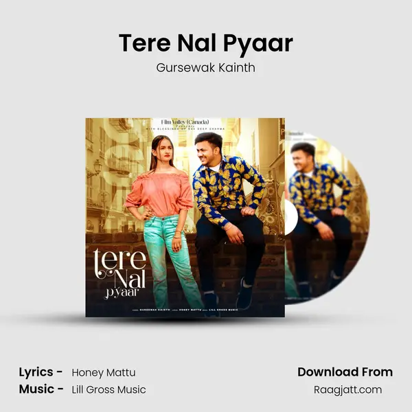 Tere Nal Pyaar - Gursewak Kainth album cover 